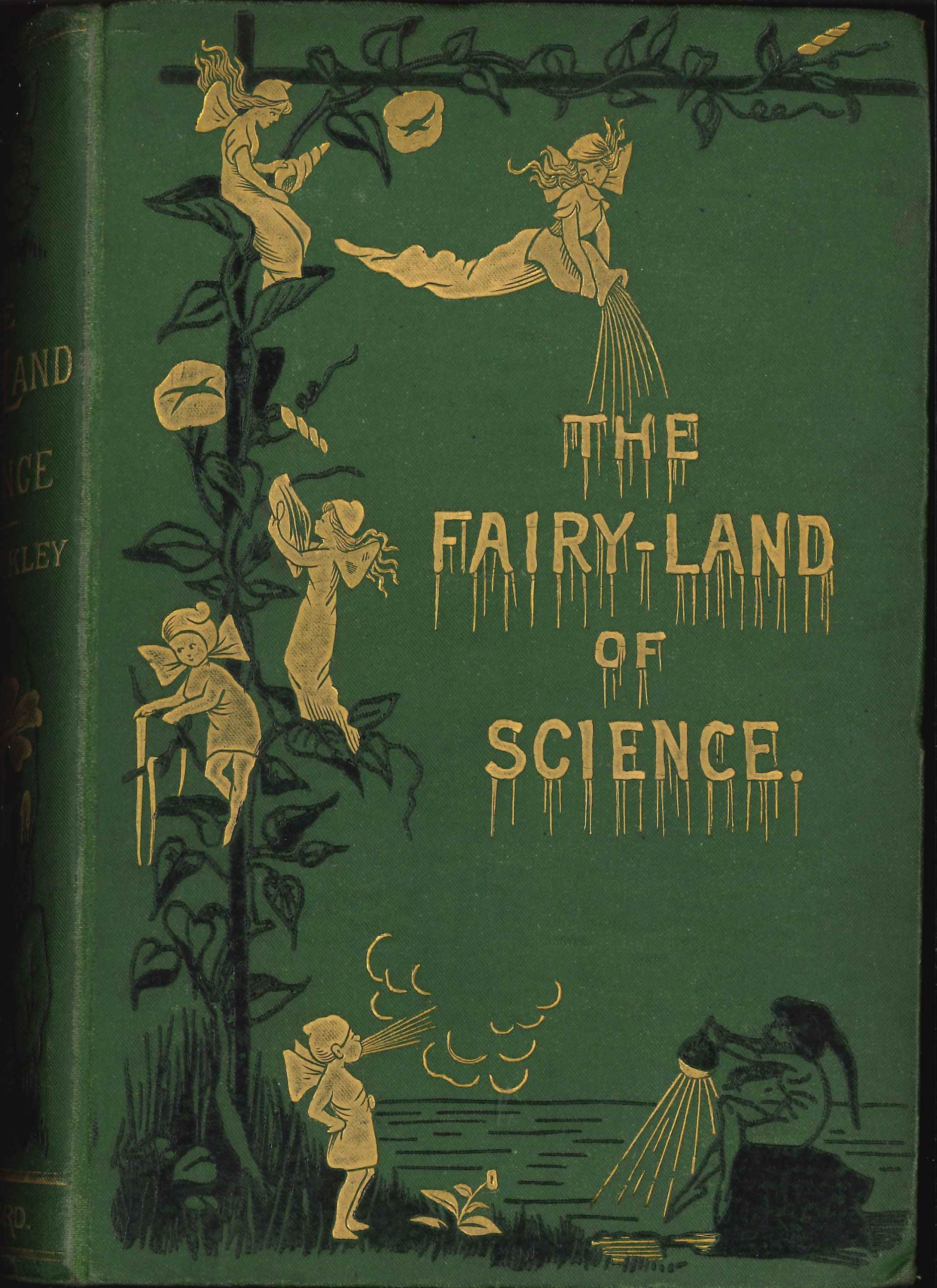 The fairy-land of science
